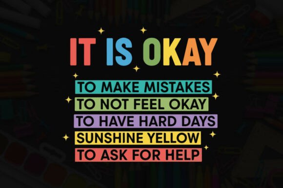 Okay to Make Mistakes Self-Care Art Graphics