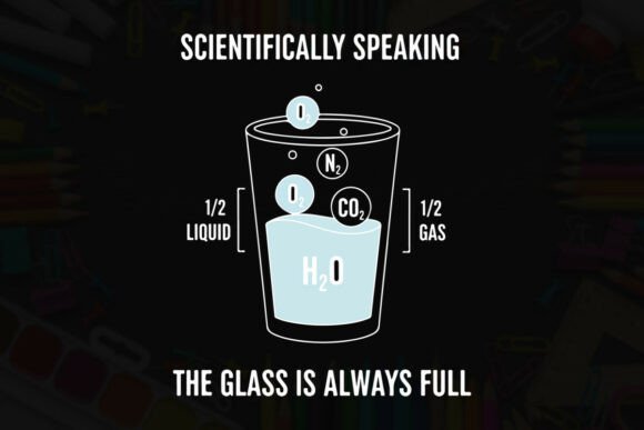 Scientifically Full Glass of Water Tee: A Graphic Design Asset for Heartfelt Branding
